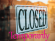 Temp Closure soon
