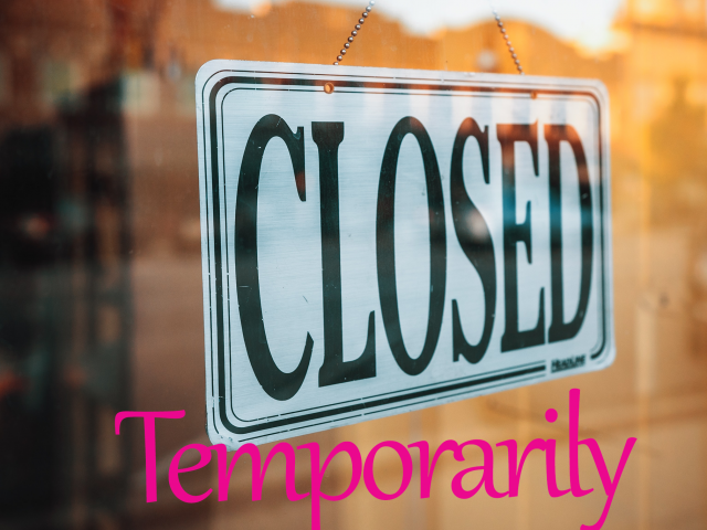 Temp Closure soon